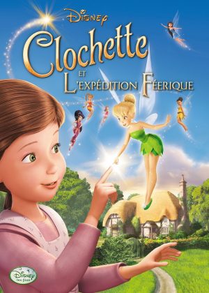 walt disney animation disneytoon studios affiche clochette expedition feerique poster tinker bell great fairy rescue