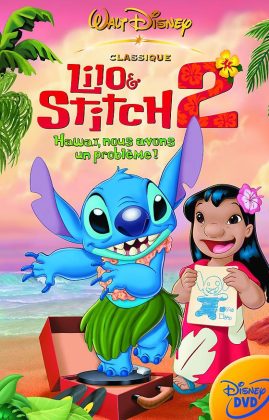 Lilo & Stitch 2 : Hawaï, nous avons un problème !