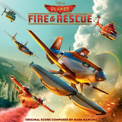 La bande originale de Planes 2. 1 planes 2 Disney bande originale soundtrack album fire rescue