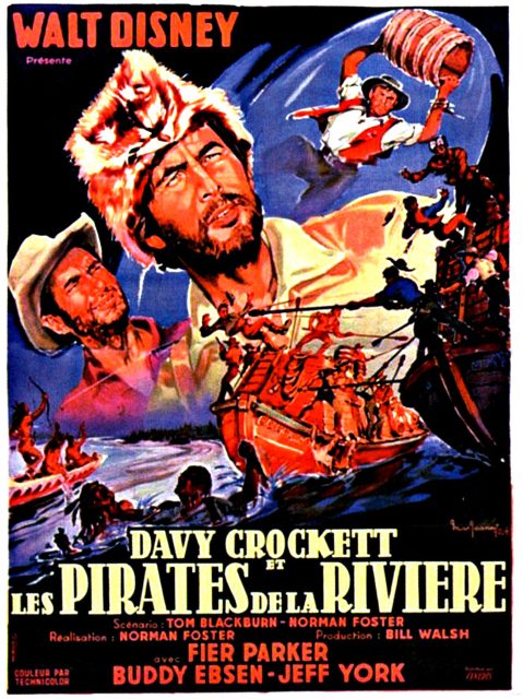Davy Crockett et les pirates de la rivière. 1 Affiche Poster davy crockett pirate rivière river disney