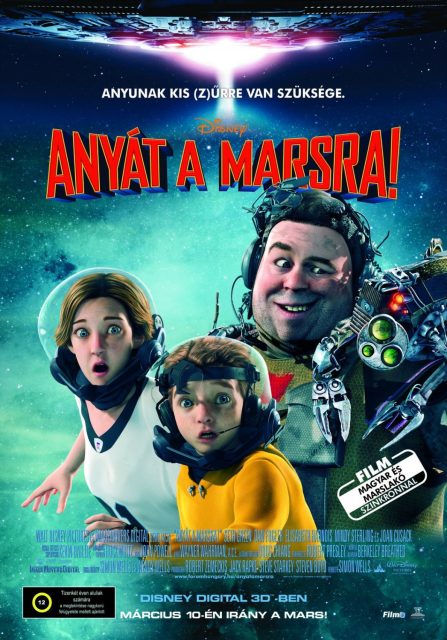 Milo sur Mars - Photos et affiches. 9 Affiche Poster Milo mars needs moms disney