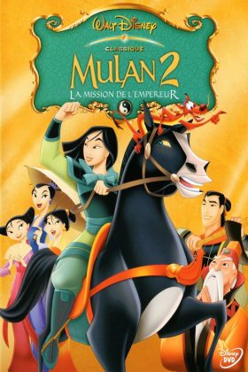 Mulan 2 : la mission de l’empereur.