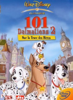 affiche 101 dalmatiens 2 traces heros pastch london adventure