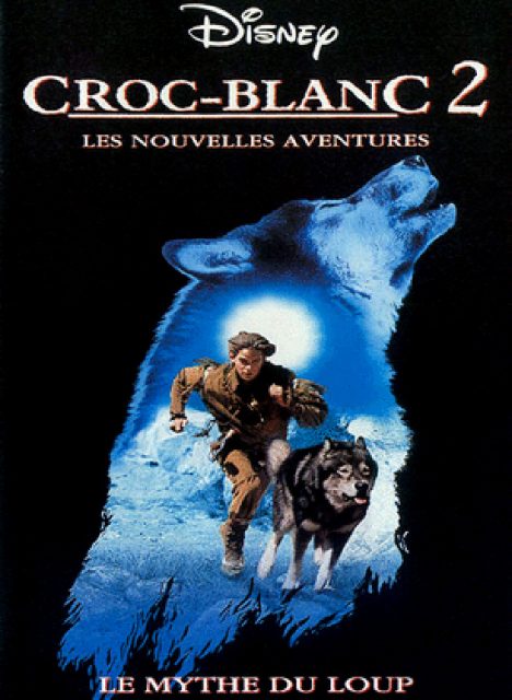 Affiche Poster croc blanc 2 mythe loup blanc White Fang 2 Myth White Wolf disney