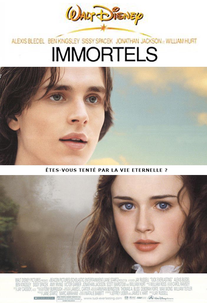 Immortels - Photos et affiches. 1 Affiche poster Immortels Tuck everlasting disney