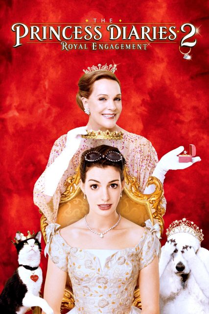 Affiche Poster de Un mariage de princesse Princess Diaries 2 : Royal Engagement avec Anne Hathaway Julie Andrews et Chris Pine 2004