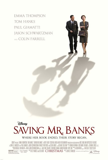 Affiche Poster de Dans l’ombre de Mary : la promesse de Walt Disney Saving Mr. Banks avec Tom Hanks et Emma Thompson 2013