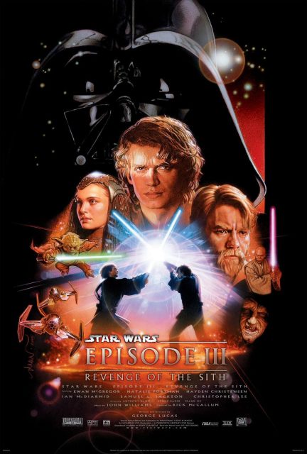 Star Wars : Episode III - La revanche des Sith - Photos et affiches. 2 Affiche Poster de Star Wars La revanche des Sith Revenge avec Hayden Christensen Ewan McGregor et Nathalie Portman 2005