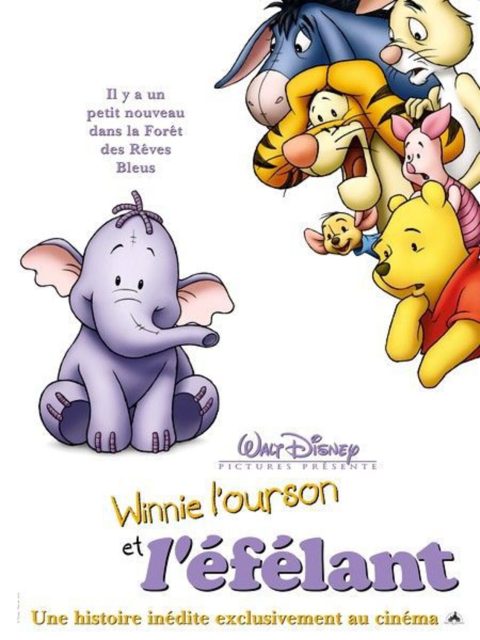 Winnie l’Ourson et l’éfélant - Streaming. 1 affiche poster winnie ourson éfélant pooh heffalump disney