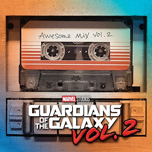 La bande originale de Les gardiens de la galaxie Vol. 2. 2 gardiens galaxie vol 2 guardians galaxy bande originale soundtrack disney marvel