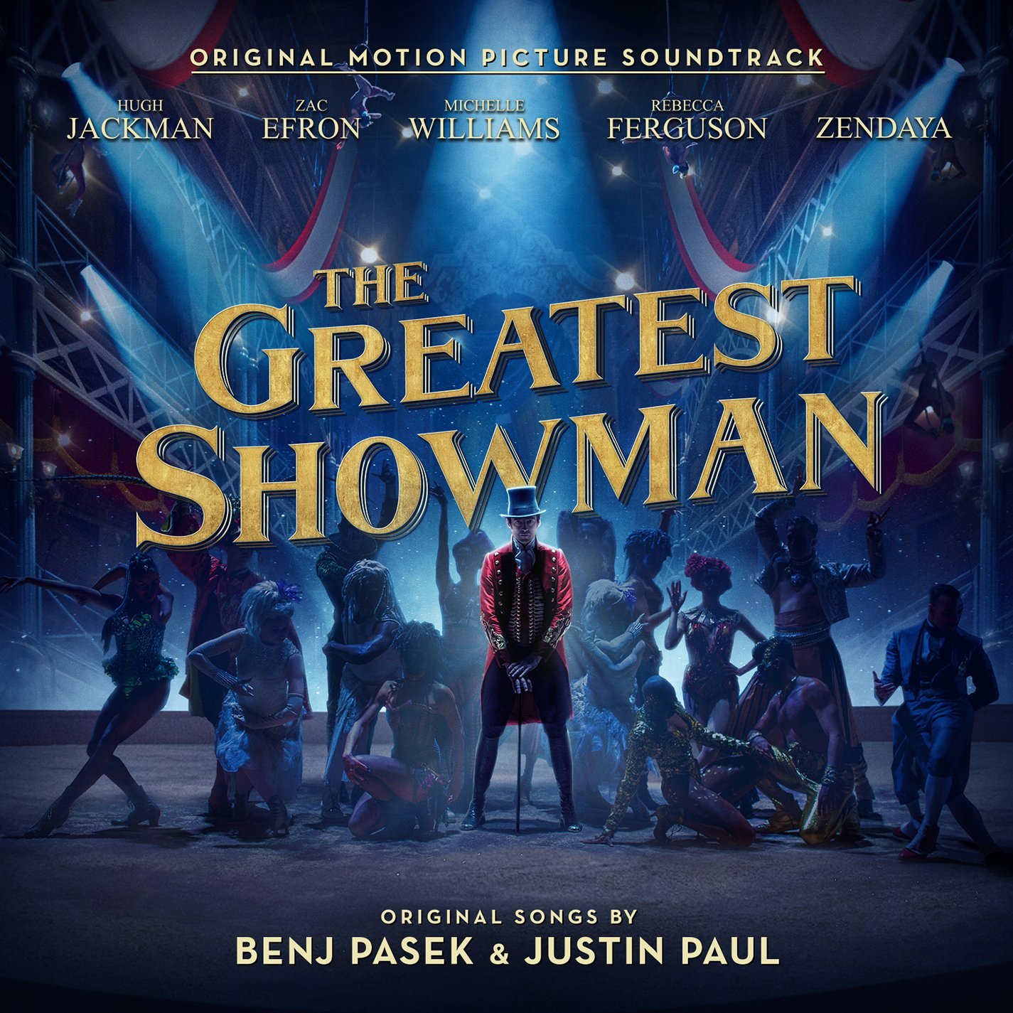 La bande originale de The Greatest Showman. 1 the greatest showman bande originale soundtrack disney fox