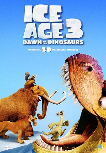 L'âge de glace 3 - Le temps des dinosaures - Photos et affiches. 6 Affiche Poster age glace 3 temps dinosaurs ice dawn disney fox blue sky
