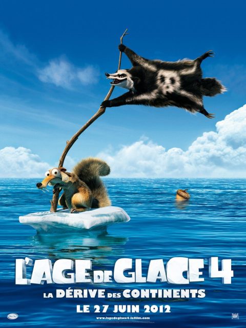 L'âge de glace 4 - la dérive des continents - Photos et affiches. 4 affiche age glace 4 derive continents 02