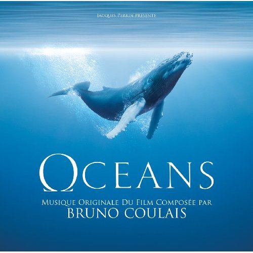 La bande originale de Océans. 1 oceans bande originale soundtrack ost disney disneynature