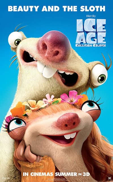 L'âge de glace - Les lois de l'univers. 26 Affiche Poster Age glace 5 ice lois univers collision course disney blue sky fox