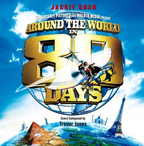 La bande originale de Le tour du monde en 80 jours. 1 bande originale soundtrack ost score tour monde 80 jours around world days disney