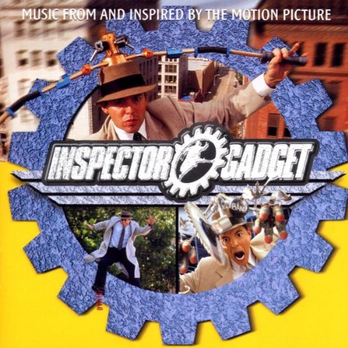 La bande originale de Inspecteur Gadget. 2 bande originale soundtrack ost score inspecteur inspector gadget disney