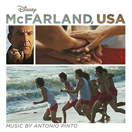 La bande originale de McFarland, USA. 1 bande originale soundtrack ost score mcfarland usa disney