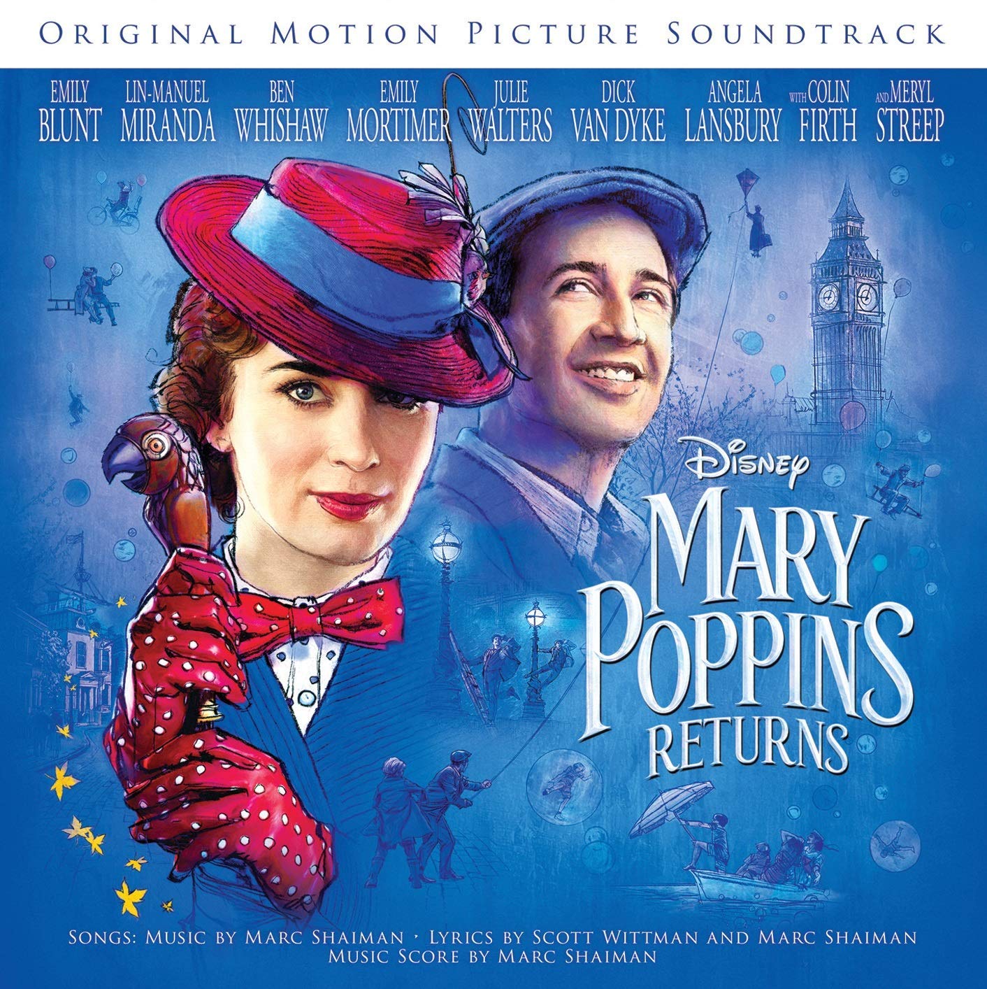 La bande originale de Le retour de Mary Poppins. 1 bande originale soundtrack ost score retour returns mary poppins disney