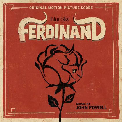 La bande originale de Ferdinand. 2 bande originale soundtrack ost score ferdinand disney fox blue sky studios