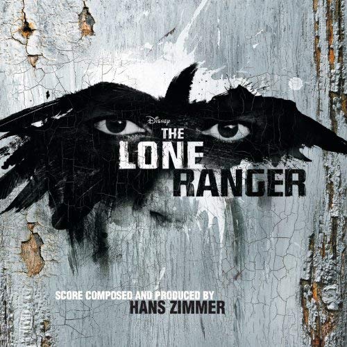 La bande originale de Lone Ranger, naissance d'un héros. 1 bande originale soundtrack ost score lone ranger disney