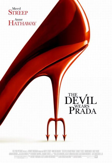 Affiche Poster de Le diable s’habille en Prada Devil Wears avec Meryl Streep Emily Blunt et Anne Hathaway 2006