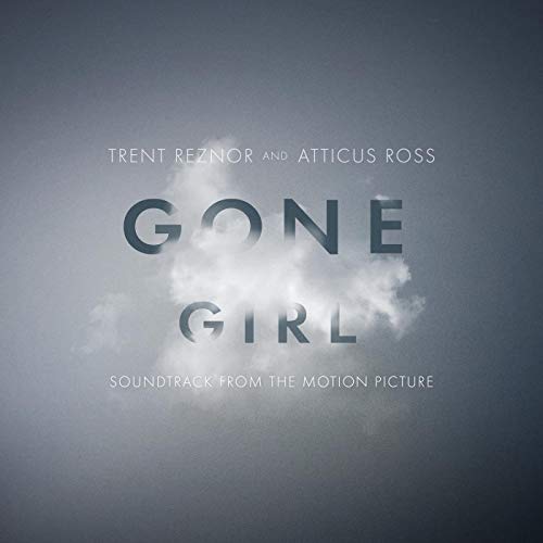 La bande originale de Gone girl. 1 bande originale soundtrack ost score gone girl disney 20th century fox