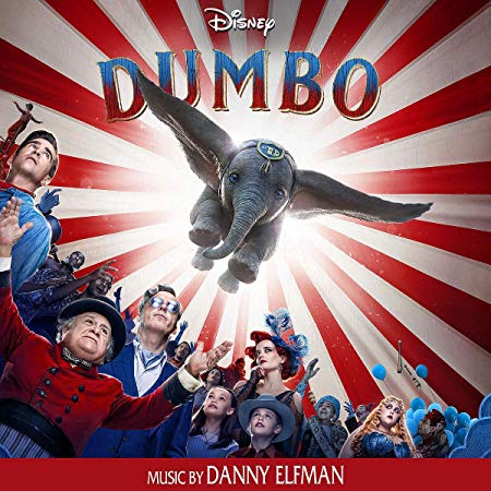 La bande originale de Dumbo (Film - 2019). 1 bande originale soundtrack ost score dumbo film disney