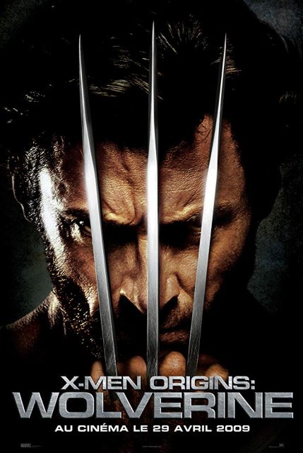 X-Men Origins : Wolverine - Photos et affiches. 2 Affiche Poster de X-Men Origins : Wolverine avec Hugh Jackman 2009