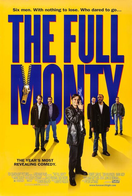 The full monty : le grand jeu - Photos et affiches. 3 affiche poster full monty disney fox