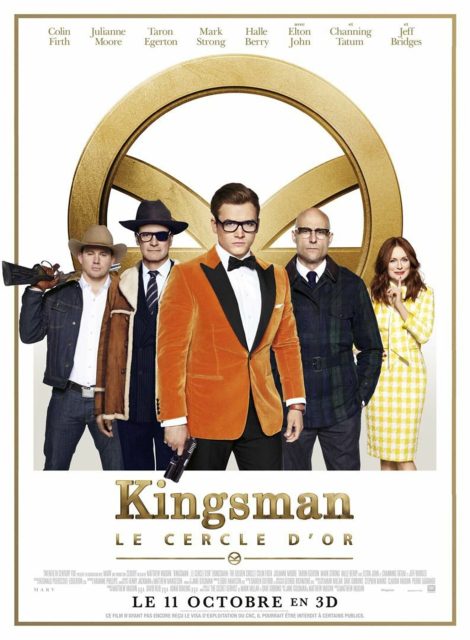 Kingsman : le cercle d'or - Streaming. 1 affiche poster kingsman cercle or golden circle disney fox