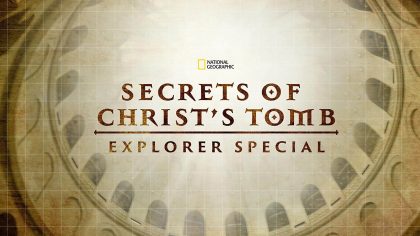 Les secrets du tombeau du Christ.