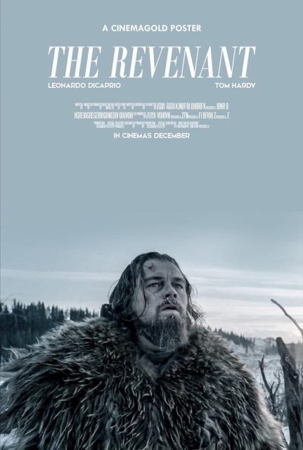 The revenant. 22 Affiche Poster de The revenant avec Leonardo DiCaprio et Tom Hardy 2015