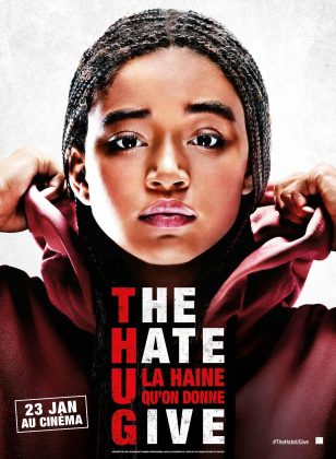 The Hate U Give : la haine qu’on donne.