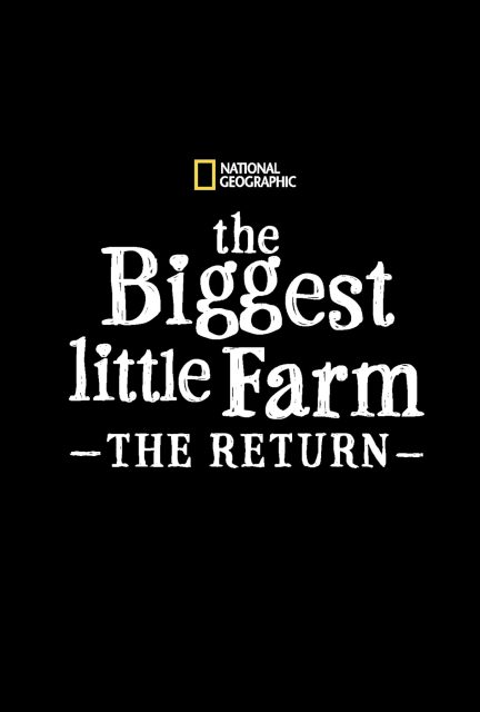 affiche poster biggest little farm return nat geo
