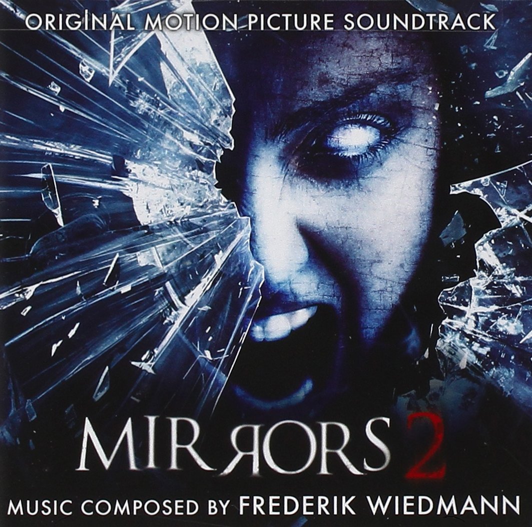 La bande originale de Mirrors 2. 1 bande originale soundtrack ost score mirrors 2
