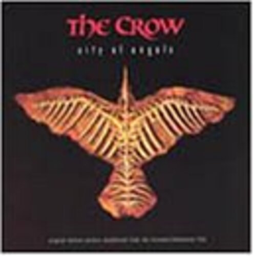 La bande originale de The Crow : la cité des anges. 1 bande originale soundtrack ost score crow cite city ange angels