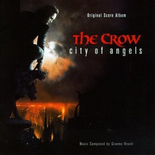 La bande originale de The Crow : la cité des anges. 2 bande originale soundtrack ost score crow cite city ange angels