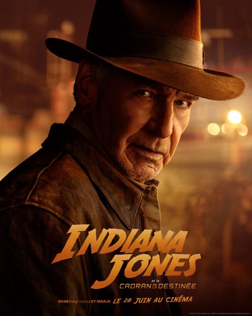 Indiana Jones et le cadran de la destinée - Photos et affiches. 6 affiche poster indiana jones cadran destinee dial destiny
