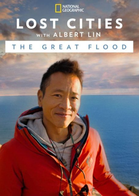 Les cités perdues d'Albert Lin : l'arche de Noé - Streaming. 1 affiche poster cites perdues albert lin lost cities great flood arche noe
