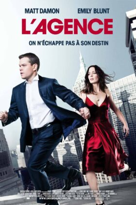 Affiche Poster de L'agence The Adjustment Bureau avec Matt Damon et Emily Blunt 2011