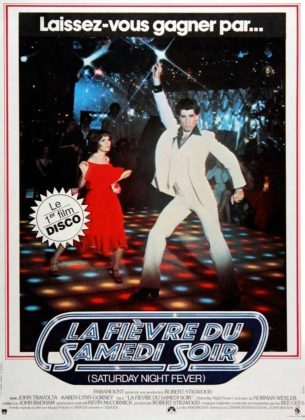 Affiche Poster de La fièvre du samedi soir Saturday Night Fever avec John Travolta et Karen Lynn Gorney 1977