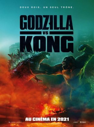 Affiche Poster de Godzilla vs Kong avec Rebecca Hall Alexander Skarsgård et Millie Bobby Brown 2021