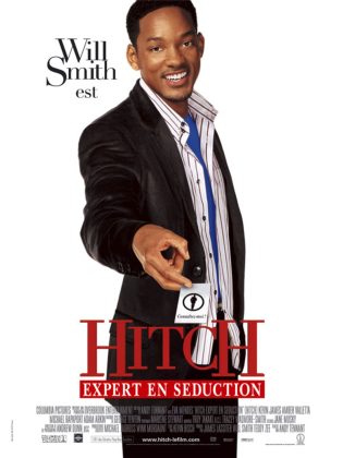 Hitch, expert en séduction.