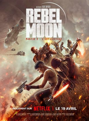 Affiche Poster de Rebel Moon – Partie 2 : L'Entailleuse Scargiver avec Sofia Boutella et Djimon Hounsou 2024