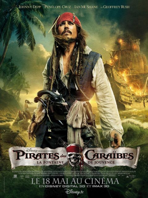 Pirates des Caraïbes : la fontaine de Jouvence - Photos et affiches. 3 Affiche Poster de Pirates des Caraïbes : la fontaine de Jouvence avec Johnny Depp Penelope Cruz et Ian McShane 2011