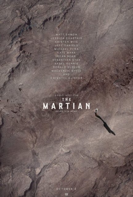 Affiche Poster de Seul sur Mars The Martian avec Matt Damon Jessica Chastain et Jeff Daniels 2015