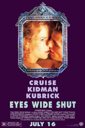 Eyes Wide Shut.