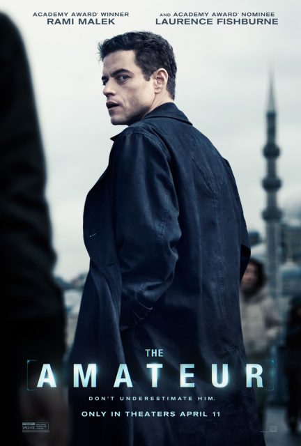 The Amateur - Photos et affiches. 2 Affiche Poster de The Amateur avec Rami Malek Rachel Brosnahan et Laurence Fishburne 2025