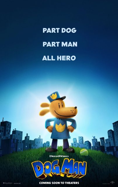 Dog Man - Photos et affiches. 4 Affiche Poster de Dog Man 2025